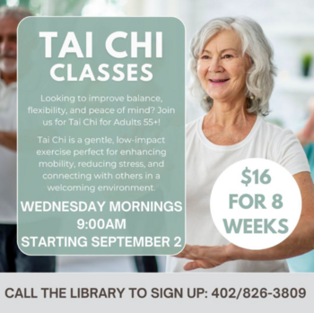 graphic: Tai Chi Classes: For adults 55+, Tai Chi is a gentle, low-impact exercise perfect for enhancing mobility, reducing stress, and connecting with others in a welcoming environment. Wednesdays at 9 a.m. from Sept. 2 to Oct. 21; $16 for 8 weeks