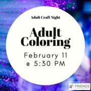 adult coloring night on Feb. 11